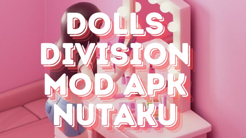 Dolls Division Mod APK Nutaku